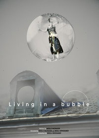 Living In A Bubble