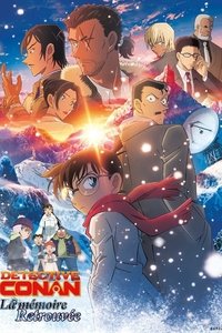 Affiche de la recommandation : Détective Conan : La Mémoire retrouvée