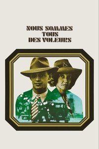 Nous sommes tous des voleurs (1974)