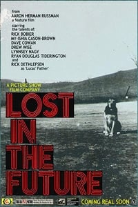 Lost in the Future (2011)