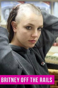 Постер к фильму Britney: Off the Rails (2007)