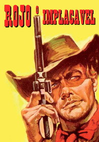 Imagem do Filme Rojo, O Implacável