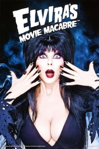 Poster de Elvira's Movie Macabre