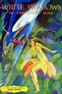 White Shadows in the South Seas (1928)