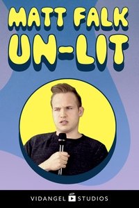 Matt Falk: Un-Lit Poster