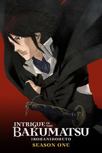 Intrigue in the Bakumatsu – Irohanihoheto - Season 1 Episode Guide