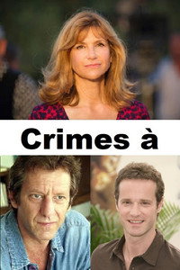 Постер сериала «Crime à... (2014)» — (1 из 2)