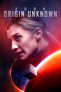 Постер фильма «2036, происхождение неизвестно (2018)» — (11 из 15)
