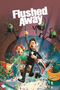 Flushed Away (2006) Dual Audio {Hindi-English} Movie 480p [260MB] | 720p [730MB] | 1080p [1.7GB]