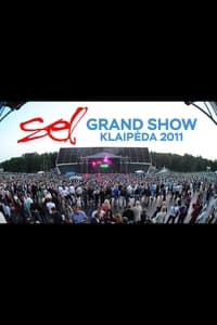 SEL Grand Show Klaipeda 2011 (2011)