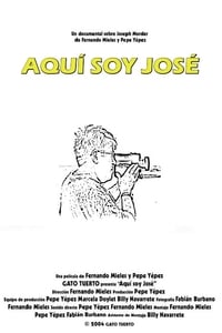 Aquí soy José (2004)