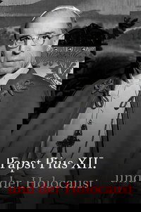 Poster de Papst Pius XII. und der Holocaust