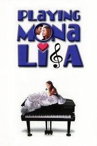 Playing Mona Lisa - 2000