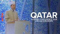 «Qatar, guerre d'influence sur l'Islam d'Europe (2019)» — обои к фильму #1