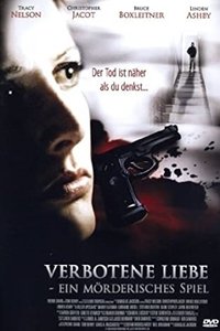 Movieposter Verbotene Liebe - Ein mörderisches Spiel