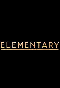 Постер сериала «Элементарно (2012 - 2019)» — (56 из 161)