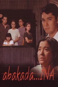 Abakada.. Ina (2001)