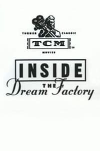 Inside the Dream Factory