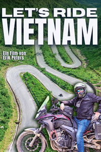 Imagem do Filme Let's Ride Vietnam - Ein Motorrad Abenteuer in Südostasien