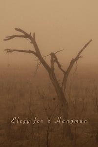 Elegy for a Hangman (2018)