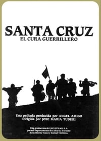 Poster de Santa Cruz, el cura guerrillero