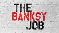 «The Banksy Job (2016)» — обои к фильму #3