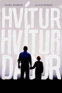 Poster de Hvítur, Hvítur Dagur