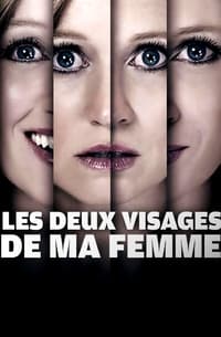 Les deux visages de ma femme (2016)