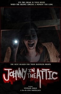 Poster de Johnny in the Attic