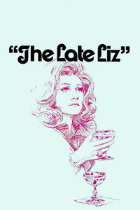 Постер фильма «The Late Liz (1971)» — (2 из 3)