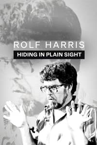 copertina serie tv Rolf+Harris%3A+Hiding+in+Plain+Sight 2023