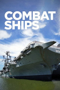 Постер сериала «Combat Ships (2017-2020)» — (3 из 16)