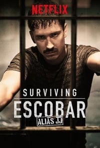 Cover of the Season 1 of Surviving Escobar - Alias JJ