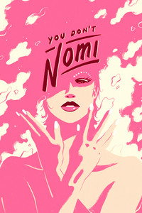 Постер фильма «You Don't Nomi (2019)» — (6 из 10)