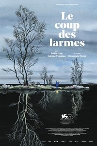 Le coup des larmes (2019)