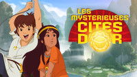 Les Mystérieuses Cités d'Or