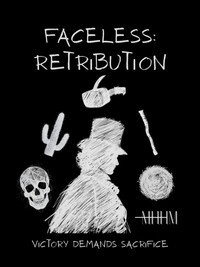 Faceless: Retribution