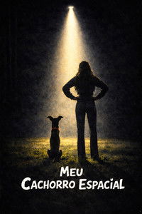 poster_Meu Cachorro Espacial