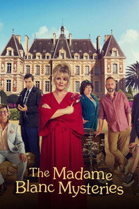 Постер сериала «Расследования мадам Блан (2021)» — (6 из 31)