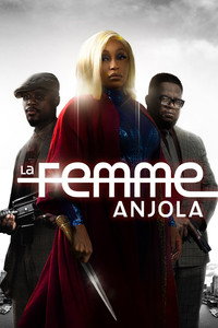 Постер фильма «La Femme Anjola (2021)» — (2 из 6)
