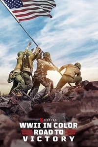 copertina serie tv WWII+in+Color%3A+Road+to+Victory 2021