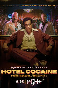 Постер сериала «Отель «Кокаин» (2024)» — (7 из 21)