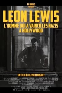 Léon Lewis, l'homme qui a vaincu les nazis à Hollywood