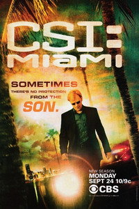 Постер сериала «C.S.I.: Майами (2002 - 2012)» — (26 из 50)