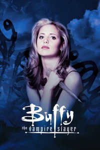 Постер сериала «Баффи — истребительница вампиров (1997-2003)» — (56 из 179)