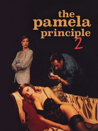 [18+] The Pamela Principle 2 – Seduce Me: Pamela Principle 2 (1994) WEB-DL Dual Audio [Hindi ORG. + English] Full Movie 480p | 720p | 1080p