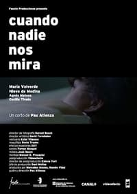 Cuando nadie nos mira (2004)