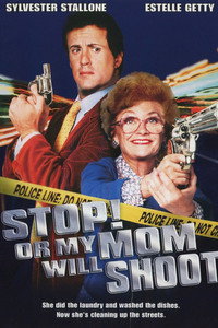 Постер фильма «Стой! Или моя мама будет стрелять (1992)» — (7 из 28)