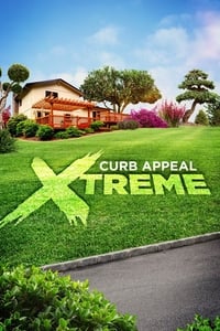 copertina serie tv Curb+Appeal+Xtreme 2021