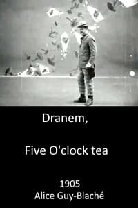 Dranem, Five O'clock tea (1905)